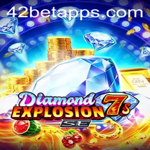 Explorando as Emoções do Jogo DiamondExplosion7sSE e a Estratégia 42 bet